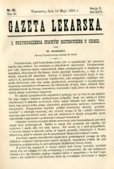 Gazeta Lekarska 1891 R.26, t.11, nr 20