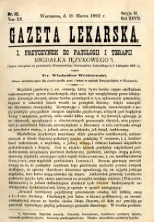 Gazeta Lekarska 1892 R.27, t.12, nr 12