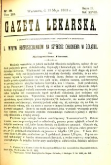 Gazeta Lekarska 1893 R.28, t.13, nr 19
