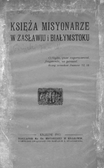 Księża misjonarze w Zasławiu i Białymstoku