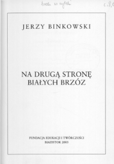 Na drugą stronę białych brz&oacute;z