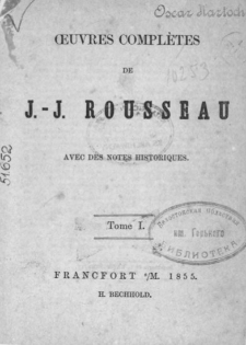 Oeuvres Completes : avec des notes historiques. T. 1-2