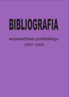 Bibliografia Województwa Podlaskiego za lata 2007-2008