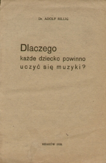 Dlaczego każde dziecko powinno uczyć się muzyki ?