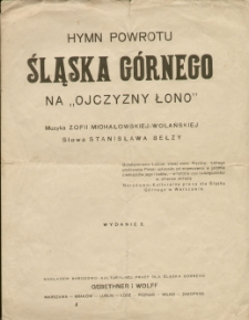 Hymn powrotu Śląska Górnego na "Ojczyzny łono"