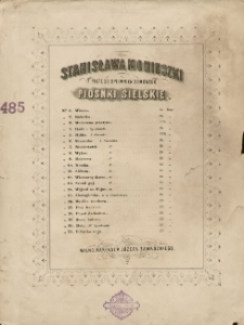 Stanisława Moniuszki z piątego śpiewnika domowego piosenki sielskie. nr 10, Dumka.