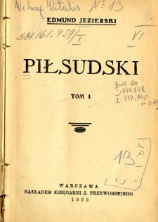 Piłsudski. T.1