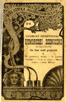 Humoreski sceniczne : tł&oacute;maczone dla dwu os&oacute;b grających. 2