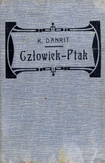 Człowiek - ptak. T. 2