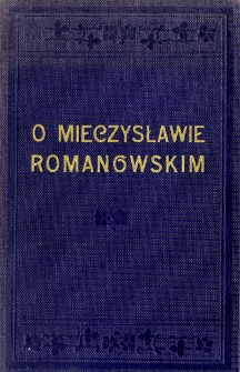 O Mieczysławie Romanowskim