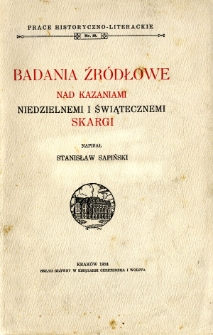 Badania źródłowe nad kazaniami niedzielnymi i świątecznymi Skargi