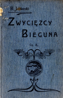 Zwycięzcy bieguna. Cz. 2