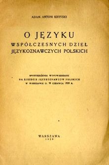 O języku współczesnych dzieł językoznawczych polskich