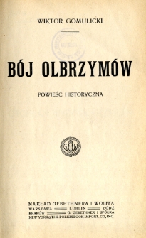 Bój olbrzymów : powieść historyczna