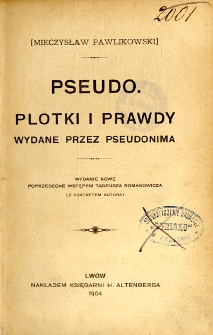 Pseudo : plotki i prawdy wydane przez Pseudonima