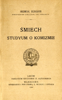 Śmiech : studyum o komizmie