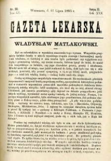 Gazeta Lekarska 1895 R.30, t.15, nr 30