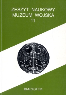 Zeszyt Naukowy Muzeum Wojska 1998 nr 11