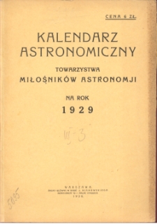 Kalendarz astronomiczny Polskiego Towarzystwa Przyjaciół Astronomii na rok 1929