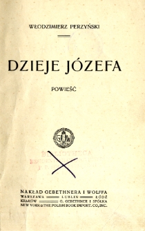 Dzieje Józefa : powieść