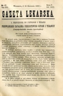 Gazeta Lekarska 1896 R.31, t.16, nr 17