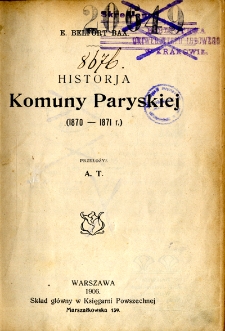 Historja Komuny Paryskiej (1870-1871 r.)