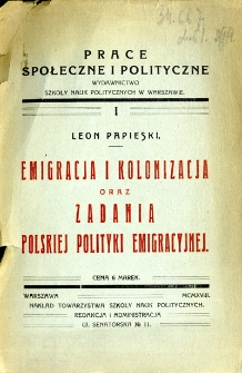 Emigracja i kolonizacja oraz zadania polskiej polityki emigracyjnej