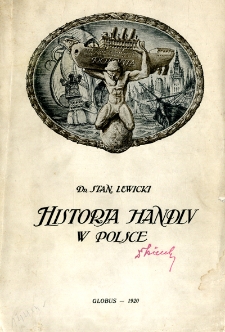 Historia handlu w Polsce na tle przywilejów handlowych