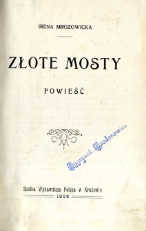 Złote mosty : powieść