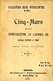 Cinq-Mars albo Sprzysiężenie za Ludwika XIII. T. 1