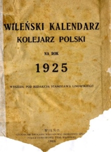 Wileński Kalendarz "Kolejarz Polski" na rok 1925