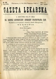 Gazeta Lekarska 1897 R.32, t.17, nr 26