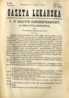 Gazeta Lekarska 1897 R.32, t.17, nr 27
