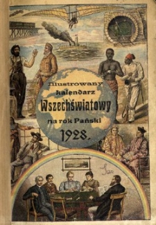 Wielki ilustrowany kalendarz "Wszechświatowy" na rok 1928