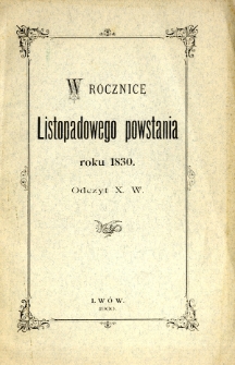 W rocznicę Listopadowego Powstania roku 1830
