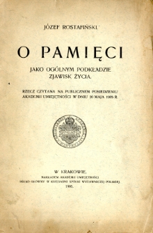 O pamięci jako ogólnym podkładzie zjawisk życia