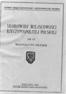 Skorowidz miejscowości Rzeczypospolitej Polskiej : opracowany na podstawie wyników pierwszego powszechnego spisu ludności z dn. 30 września 1921 r. i innych źródeł urzędowych. T. 14, Województwo stanisławowskie