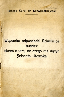 Do czego ma dążyć szlachta litewska