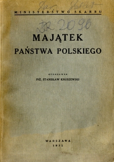 Majątek państwa polskiego według stanu na dzień 1 stycznia 1927 r.