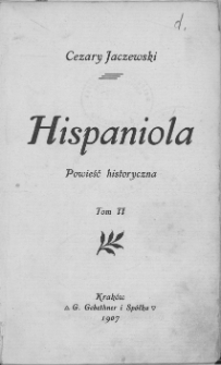 Hispaniola : powieść historyczna. T. 2