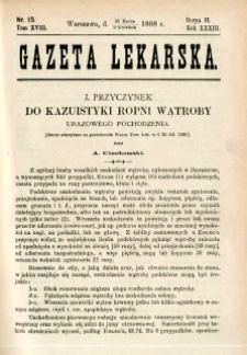 Gazeta Lekarska 1898 R.33, t.18, nr 15