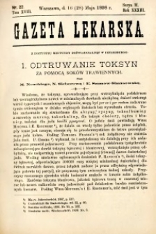 Gazeta Lekarska 1898 R.33, t.18, nr 22