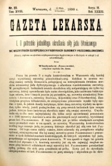 Gazeta Lekarska 1898 R.33, t.18, nr 23