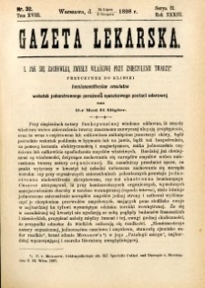 Gazeta Lekarska 1898 R.33, t.18, nr 32