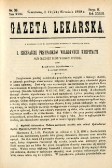 Gazeta Lekarska 1898 R.33, t.18, nr 39