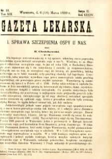 Gazeta Lekarska 1899 R.34, t.19, nr 11