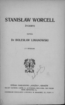 Stanisław Worcell : życiorys [opis roboczy]