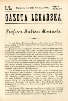 Gazeta Lekarska 1899 R.34, t.19, nr 15
