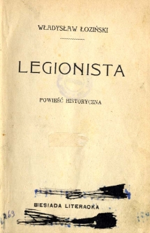 Legionista : powieść historyczna. T. 2