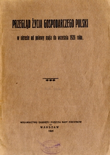 Przegląd życia gospodarczego Polski : w okresie od połowy maja do września 1926 roku